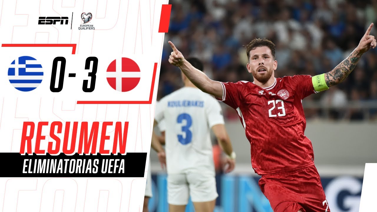 PALIZA DANESA EN EL PIREO PARA LIDERAR EL GRUPO C | Grecia 0-3 Dinamarca | RESUMEN
