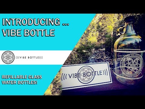 Vibe Bottle - Beautiful, Refillable Glass Water Bottle