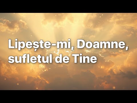 Lipește-mi, Doamne, sufletul de Tine (Cover)