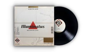 𝐈𝐥𝐥𝐮𝐦𝐢𝐧𝐚𝐭𝐮𝐬 - 𝐁𝐚𝐜𝐤 𝐅𝐫𝐨𝐦 𝐓𝐡𝐞 (𝐆)𝐫𝐚𝐯𝐞 (𝟏𝟗𝟗𝟓)
