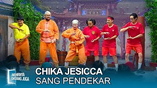 Download lagu RILL SUHU! Chika Jessica Sang Pendekar Tersakti - Akhirnya Datang Juga mp3