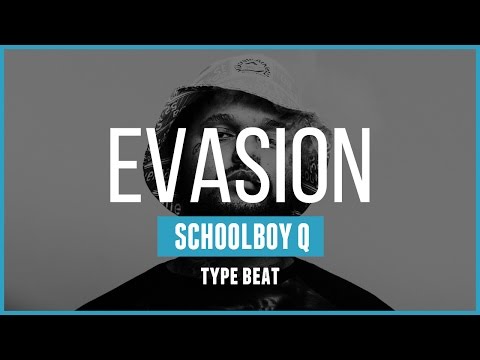 PNL type beat x Schoolboy Q type beat 2016 - 