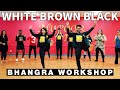 WHITE BROWN BLACK WORKSHOP AVVY SRA KARAN AUJLA BHANGRA EMPIRE