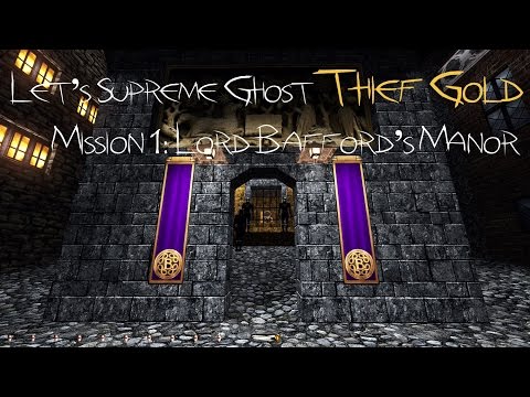 Let's Supreme Ghost Thief Gold - Mission 1: Lord Bafford's Manor