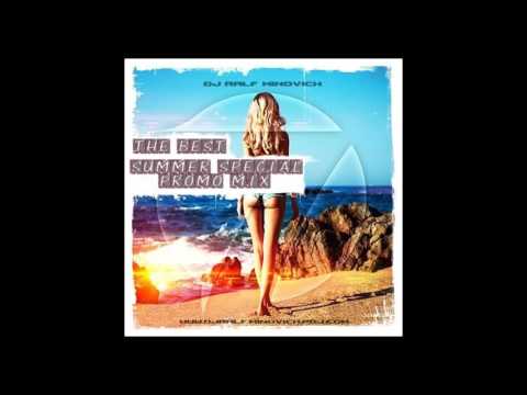 DJ RALF MINOVICH - THE BEST SUMMER SPECIAL PROMO MIX #1_2016