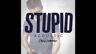 Levi Hummon - &quot;Stupid&quot; (Acoustic Audio)