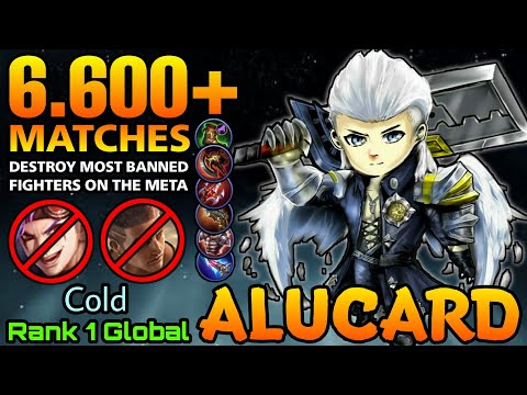 6,600+ Matches Alucard Destroy The Most Banned Fighters in META! - Top 1 Global Alucard by Cold - ML
