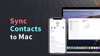 How to Sync Contacts from iPhone to Mac 2020 (2 Methods)