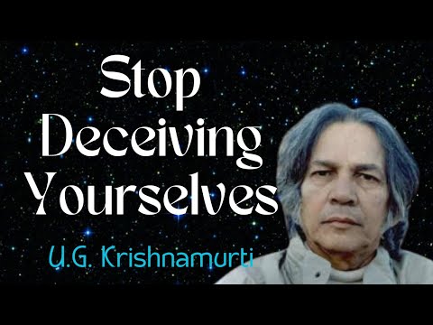 U.G. Krishnamurti Dismantles Everything You Thought You Believed