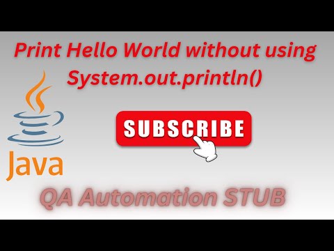 Print Java Code Hello World Without Using System Out Println
