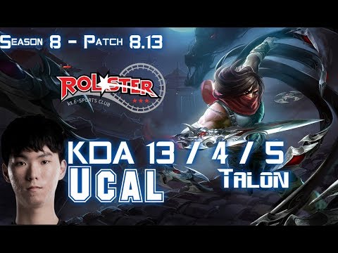 KT Ucal TALON vs LISSANDRA Mid - Patch 8.13 KR Ranked