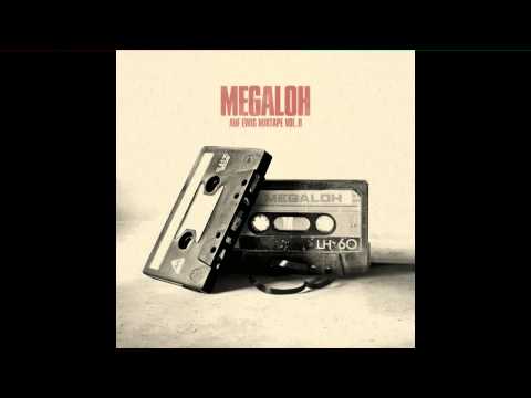 Megaloh - Auf Ewig Mixtape Vol. 2 HQ