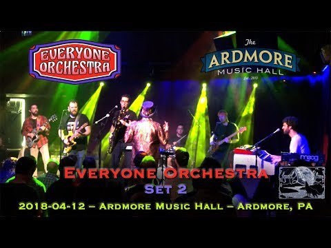 2018-04-13 - Everyone Orchestra (Set 2) - Ardmore Music Hall