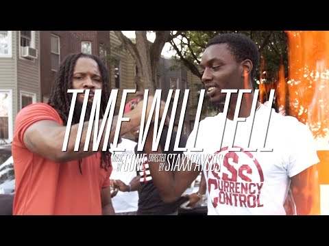 GONE - "TIME WILL TELL' (Music Video) | Shot By @MeetTheConnectTv
