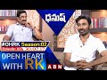 Dhanush Open Heart With RK | Season 02 - Episode : 103 | 30.07.17 | OHRK