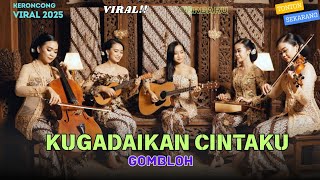Download lagu Kugadaikan Cintaku – Gombloh | Keroncong Remix Cover Terbaik | Versi Keroncong  by NADA KERONCONG ID mp3