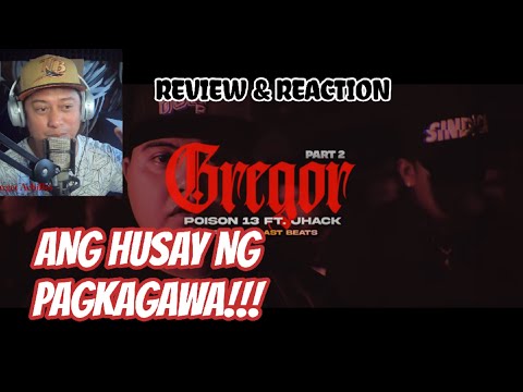 GREGOR PART 2 - POISON 13 FT. JHACK (REVIEW & REACTION)