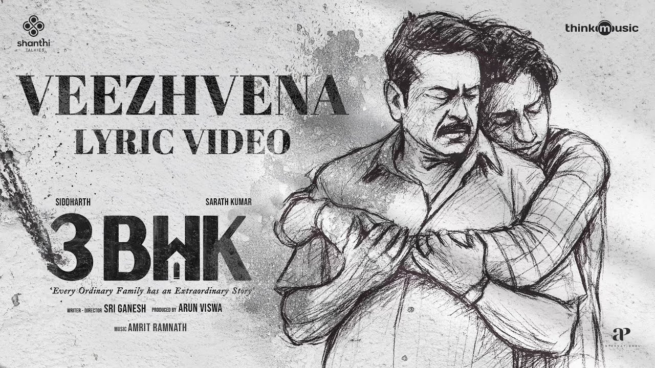 Veezhvena Song Lyrics | 3BHK Tamil | Pradeep Kumar