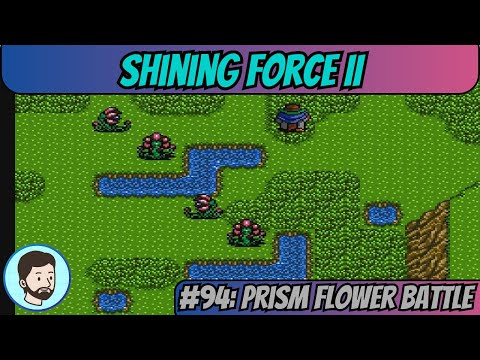 Shining Force II (Mega Drive) - Part 94: Prism Flower Battle