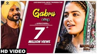 Gabru (Full Song) Ninja &amp; Gurlez Akhtar | Nadhoo Khan | 26th April | New Punjabi Songs 2019