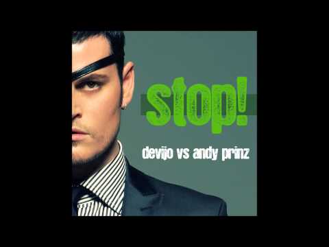 Devijo vs. Andy Prinz - STOP! (Dark Edit)