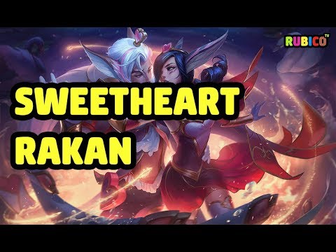 SWEETHEART RAKAN SKIN SPOTLIGHT - LEAGUE OF LEGENDS