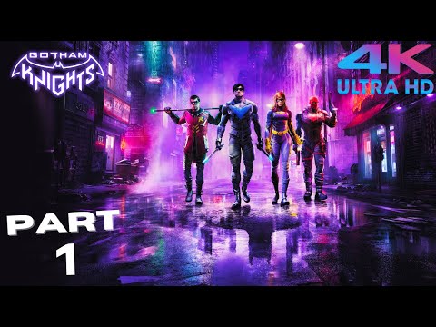 GOTHAM KNIGHTS Walkthrough Gameplay Part 1 - INTRO (Full Game) 4k60fps