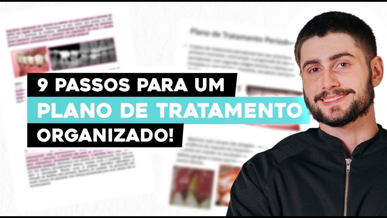 Guia Completo para Construir um Plano de Tratamento Odontológico Eficaz