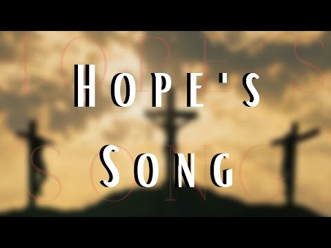 Hope's Song by Rebecca St. James with Lyrics  |  April 12, 2020