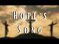 Hope's Song by Rebecca St. James with Lyrics  |  April 12, 2020