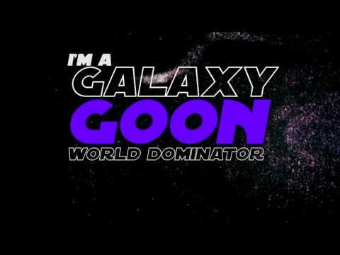 Ruste Juxx  & Kyo Itachi  _  Galaxy Goon