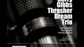 Gerry Gibbs - 2015 - Live In Studio - 16 Charade