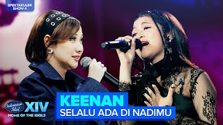 Download lagu KEENAN - SELALU ADA DI NADIMU (BCL) | SPEKTA 4 – Indonesian Idol 2026 mp3