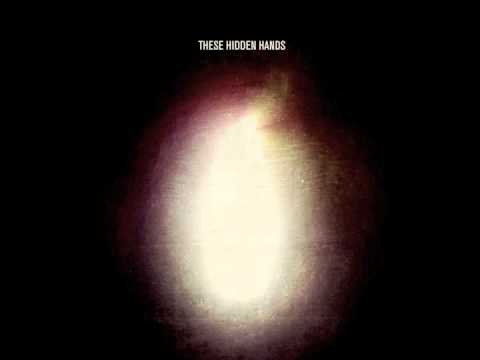 These Hidden Hands | Kheium [Hidden Hundred 2013]