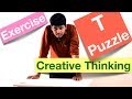Creative thinking exercise for employees | Teamwork for employees | Solving T puzzle challenge