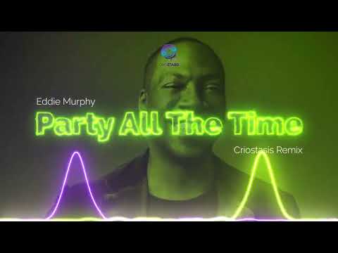 Eddie Murphy - Party All The Time (Criostasis Remix)