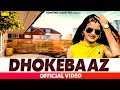 Dhokhebaaz Hijjii Aarju Dhillon Kanika Chawla TR Ruchika Jangir Latest Haryanvi Song