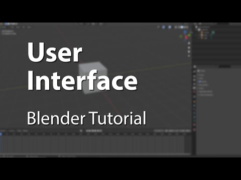 User Interface Overview - Blender Tutorial