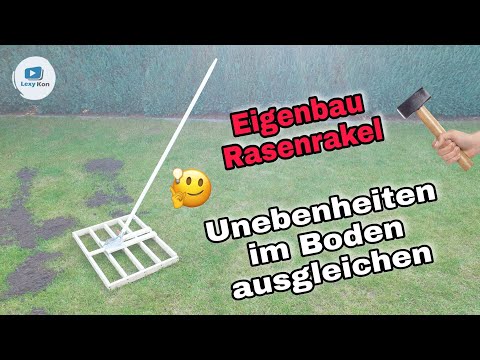 Rasenrakel selbst bauen | Unebenheiten im Rasen beseitigen | Rasen sanden - SO WIRD'S GEMACHT !