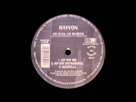 Rayvon - No Guns, No Murder (Hip Hop Mix)