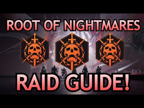 Destiny 2, Lightfall | ROOT OF NIGHTMARES FULL RAID GUIDE! - Fast & Easy!