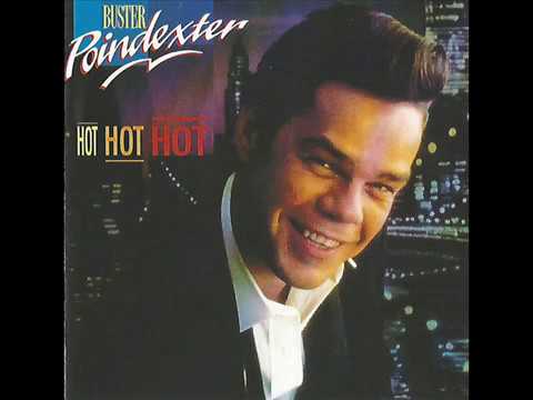 Buster Poindexter (And His Banshees Of Blue) - Hot Hot Hot (Spanish Club Mix)