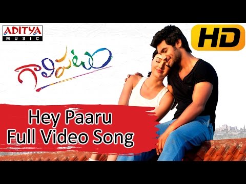 Hey Paaru Full Video Song || Galipatam Movie || Aadi, Erica Fernandes, Kristina Akheeva