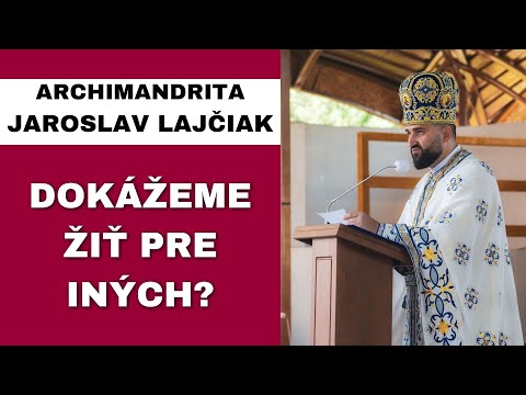 Prečo sa nám rozpadajú vzťahy? - JAROSLAV LAJČIAK – HOMÍLIA / KÁZEŇ