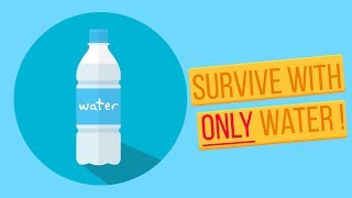 Can You Survive With Only Water?