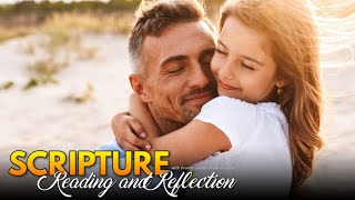 PFL-Daily Scripture Reading and Reflection: Lenten Journey: We NEED Fathers! Mar. 19, 2025