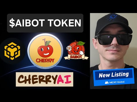 $AIBOT - CHERRYAI TOKEN CRYPTO COIN HOW TO BUY AIBOT MEXC GLOBAL CHERRY AI BOT TG BNB BSC BLOCKCHAIN