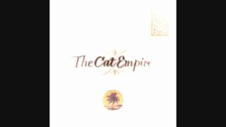 The Cat Empire Luck Song