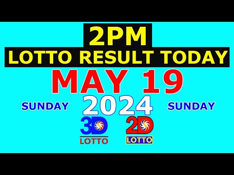 Lotto Result Today 2pm May 19 2024 (PCSO)