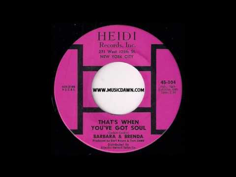 Barbara & Brenda - That's When You've Got Soul [Heidi] 1964 R&B Soul 45 Video